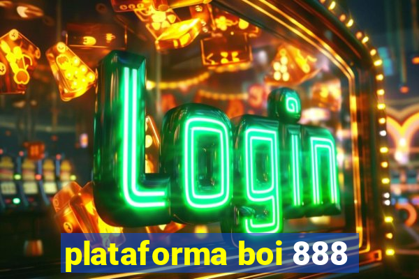 plataforma boi 888